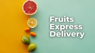Fresh Fruit Juice Delivery