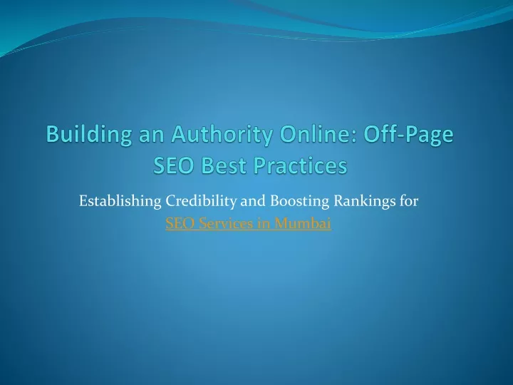 building an authority online off page seo best practices