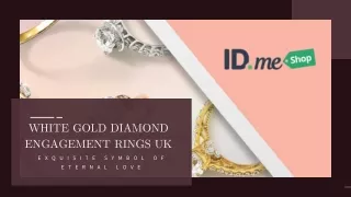 White Gold Diamond Engagement Rings UK  Exquisite Symbol of Eternal Love (1)