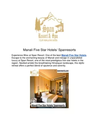 manali five star hotels spanresorts