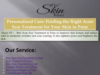 Personalized Care Finding the Right Acne Scar Treatment for Your Skin in Pune