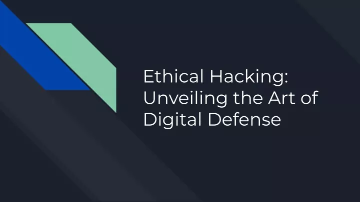 ethical hacking unveiling the art of digital