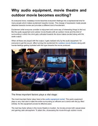 Why audio equipment, movie theatre and outdoor movie becomes exciting?