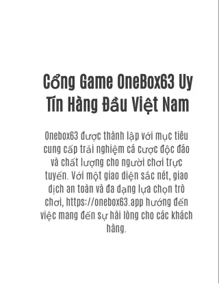 Cổng Game OneBox63 Uy Tín Hàng Đầu Việt Nam