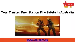Your Trusted Fuel Station Fire Safety in Australia