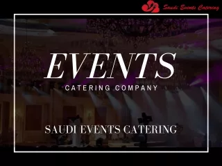 Best Food Catering and Event Services in Saudi Arabia