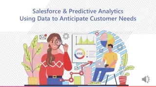 Salesforce & Predictive Analytics Using Data to Anticipate Customer Needs