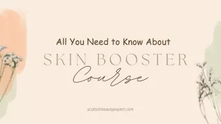 All You Need to Know About Skin Boosters Course