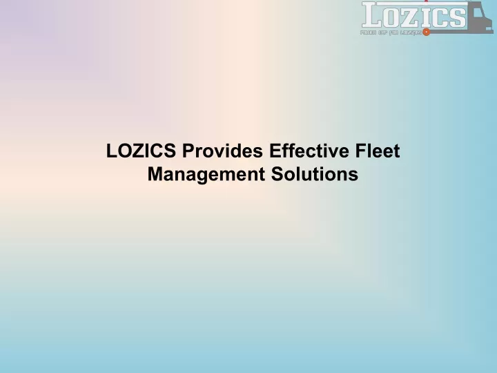 lozics provides effective fleet management