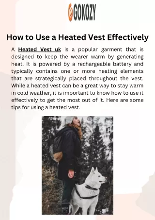 How to Use a Heated Vest Effectively