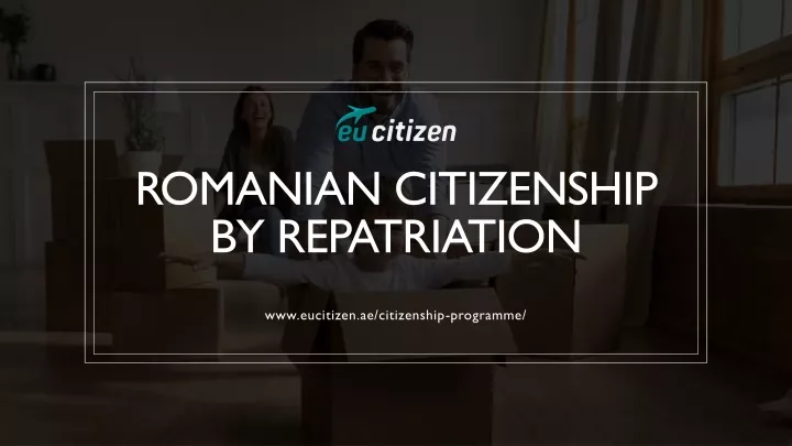 romanian citizenship by repatriation