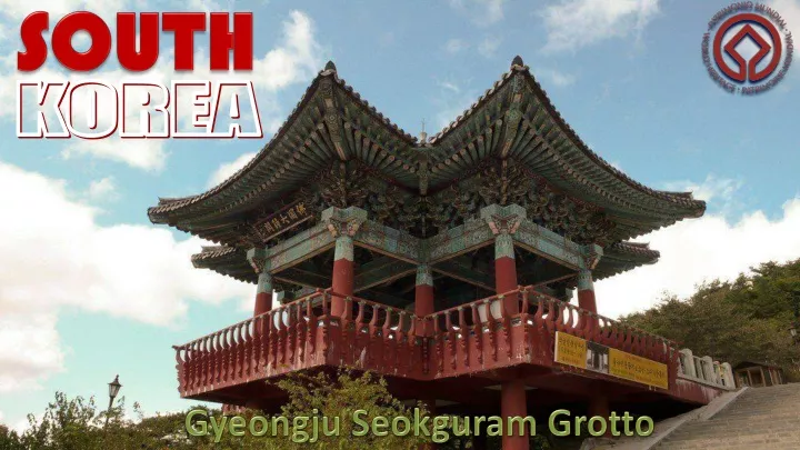 PPT - Korea Gyeongju Seokguram Grotto PowerPoint Presentation, free ...