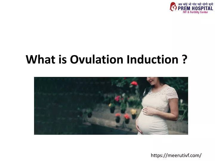 what is ovulation induction