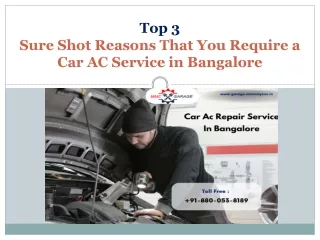 Top 3 Sure Shot Reasons That You Require a Car AC Service in Bangalore