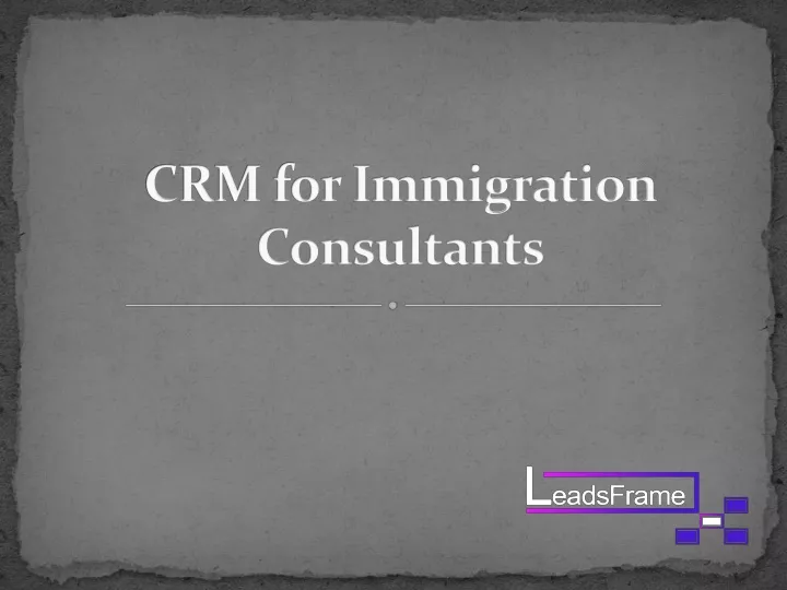 crm for immigration consultants