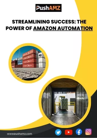 Streamlining Success The Power of Amazon Automation
