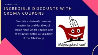 Incredible Discounts with Croma Coupons