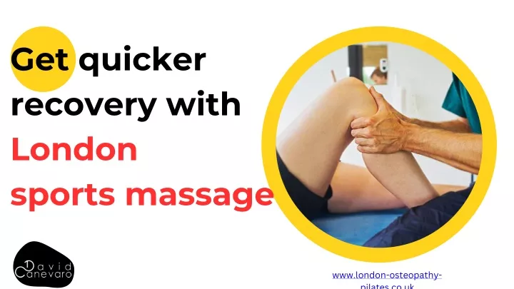 get quicker recovery with london sports massage