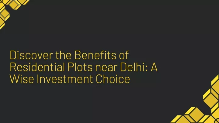 discover the benefits of residential plots near
