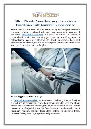 Elevate Your Journey: Experience Excellence with Summit Limo Service