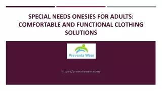 Special Needs Onesies for Adults - Comfortable and Functional Clothing Solutions