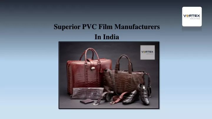 superior pvc film manufacturers in india