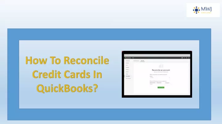 how to reconcile credit cards in quickbooks