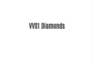 VVS1 Diamonds