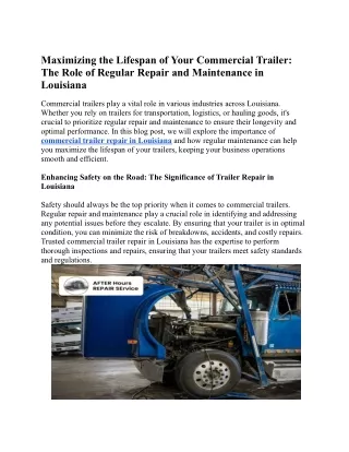 Maximizing the Lifespan of Your Commercial Trailer_ The Role of Regular Repair and Maintenance in Louisiana.docx