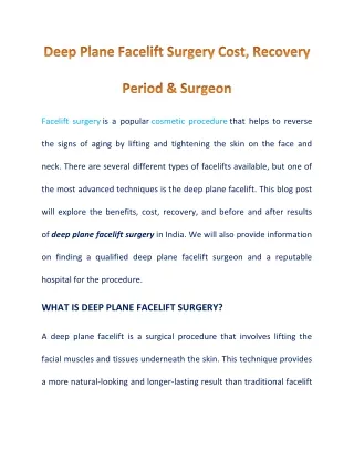 facelift surgery is a popular cosmetic procedure