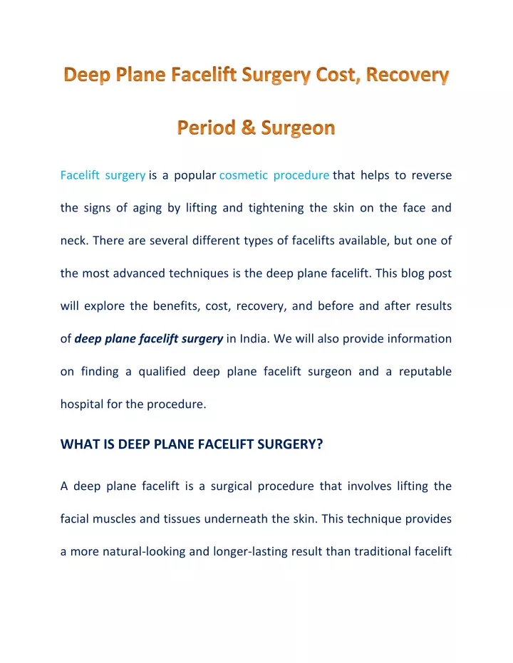 facelift surgery is a popular cosmetic procedure