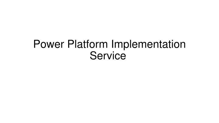 power platform implementation service