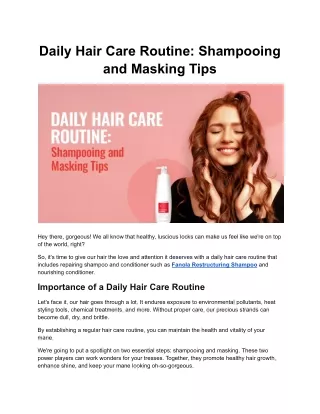 Daily Hair Care Routine: Shampooing and Masking Tips