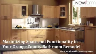 Maximizing Space and Functionality in Your Orange County Bathroom Remodel