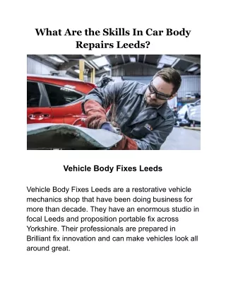 What Are the Skills In Car Body Repairs Leeds