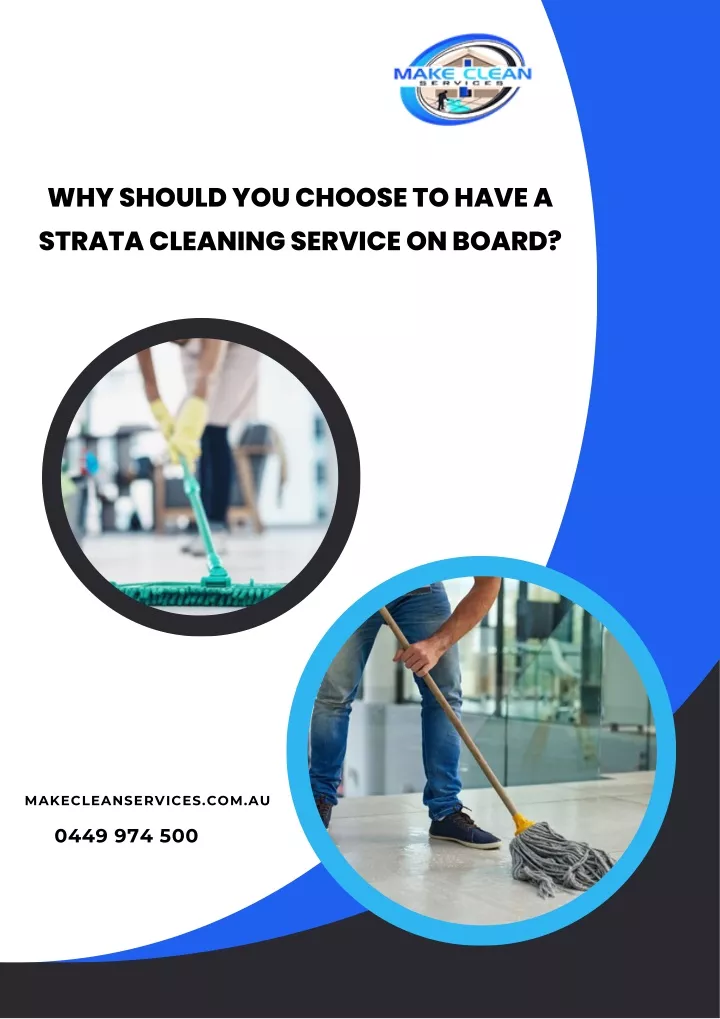 why should you choose to have a strata cleaning