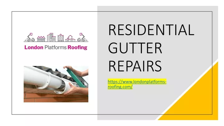 residential gutter repairs
