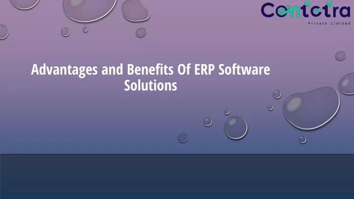 advantages and benefits of erp software solutions
