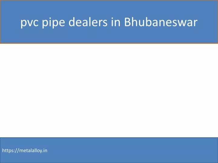 pvc pipe dealers in bhubaneswar