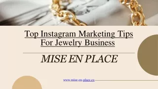 Top Instagram Marketing Tips For Jewelry Business | Mise En Place