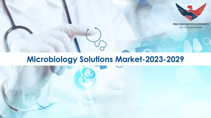 microbiology solutions market 2023 2029