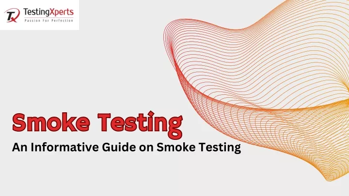 smoke testing smoke testing an informative guide