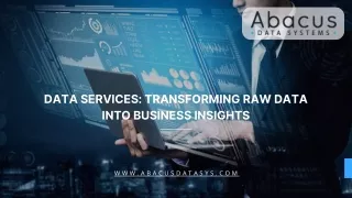 Data Services Transforming Raw Data into Business Insights