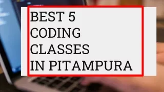 Best 5 coding classes in Pitampura