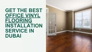 Get the Best Office Vinyl Flooring Installation Service in Dubai