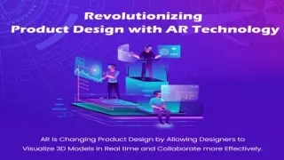 Revolutionizing Product Design with AR Technology