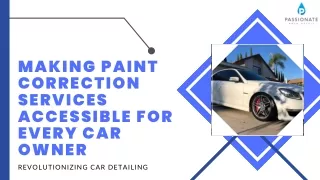 Making Paint Correction Services Accessible for Every Car Owner