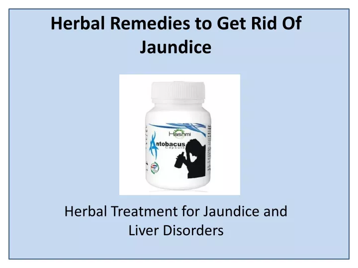 herbal remedies to get rid of jaundice