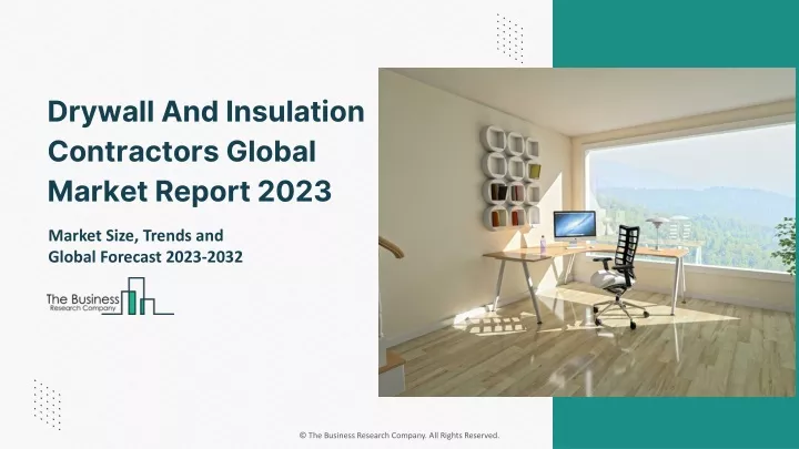 drywall and insulation contractors global market