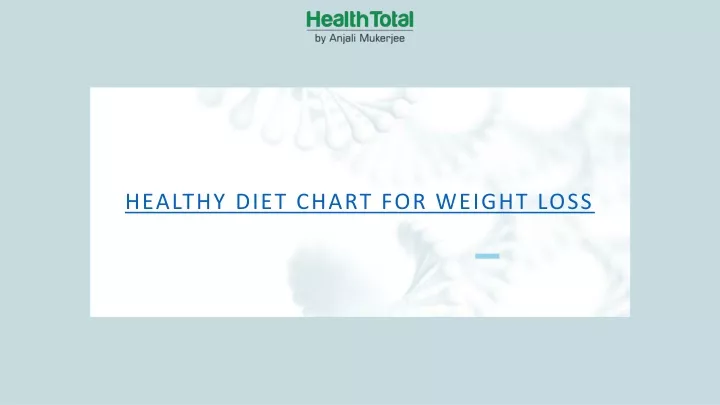 healthy diet chart for weight loss